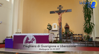 La preghiera di guarigione e liberazione del 26.03.2017 da Medjugorje – VIDEO