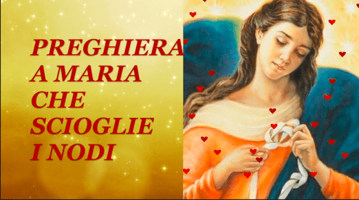 Supplica Maria Che Scioglie I Nodi PREGHIERA A MARIA CHE SCIOGLIE I NODI - La Luce di Maria