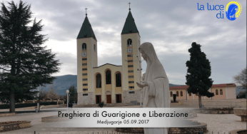 La preghiera di guarigione e liberazione del 05.09.2017 da Medjugorje – VIDEO