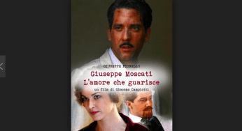 Un Medico, L’amore che guarisce. Giuseppe Moscati FILM