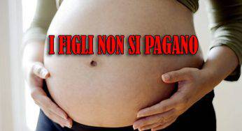 Utero in affitto: il “no” di molte femministe