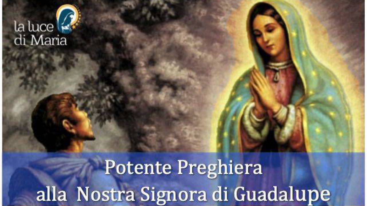 Potente Preghiera Di Guarigione Alla Madonna Di Guadalupe Video