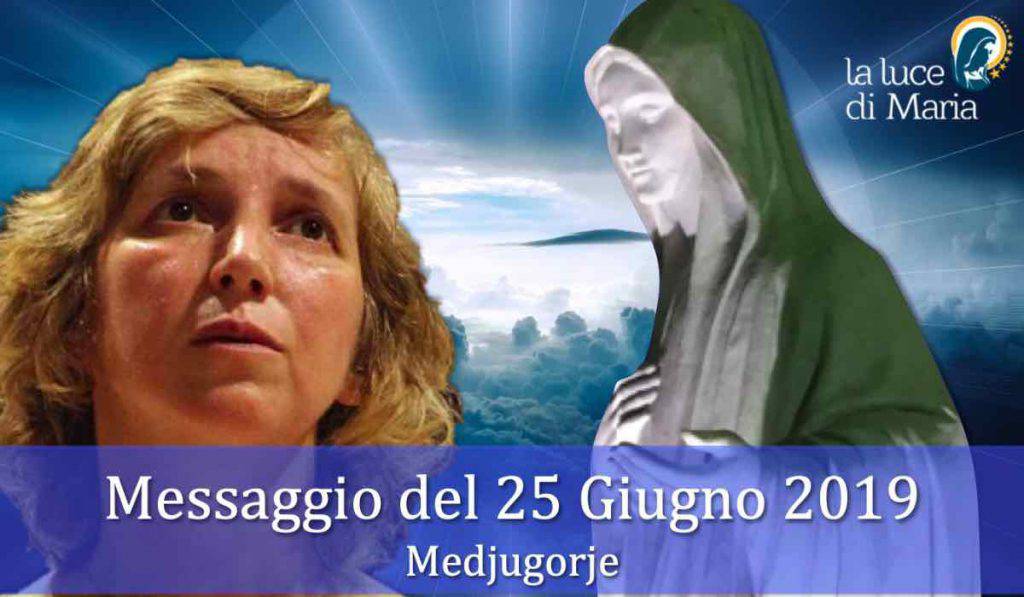 Messaggio Marija 25 Giugno