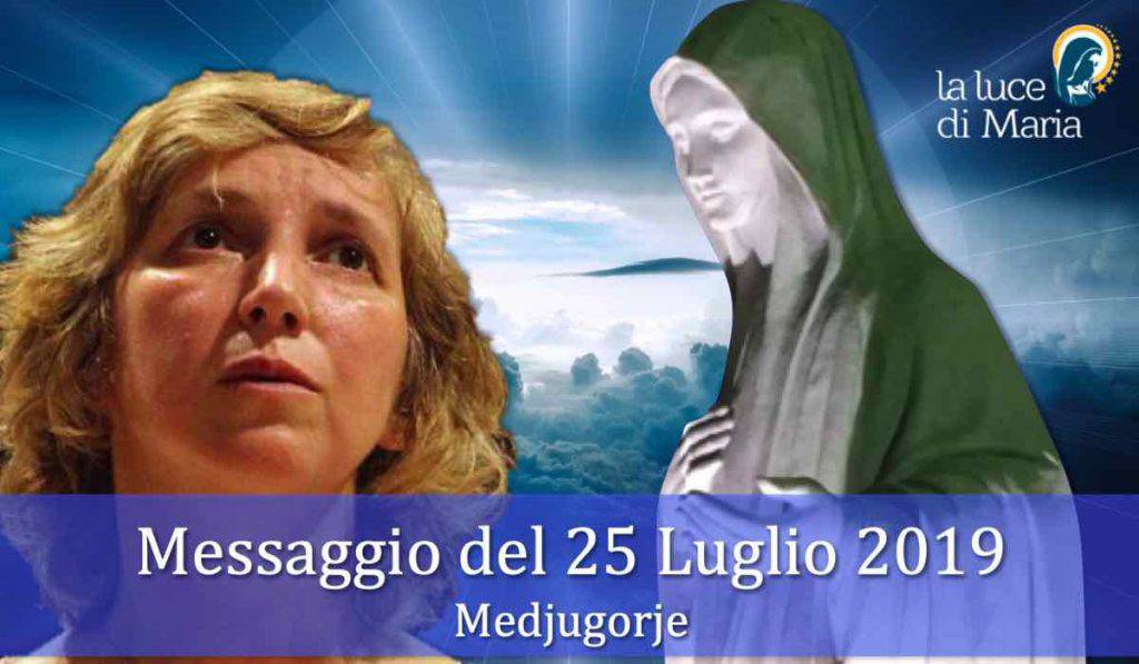 Medjugorje Messaggio 25 Luglio