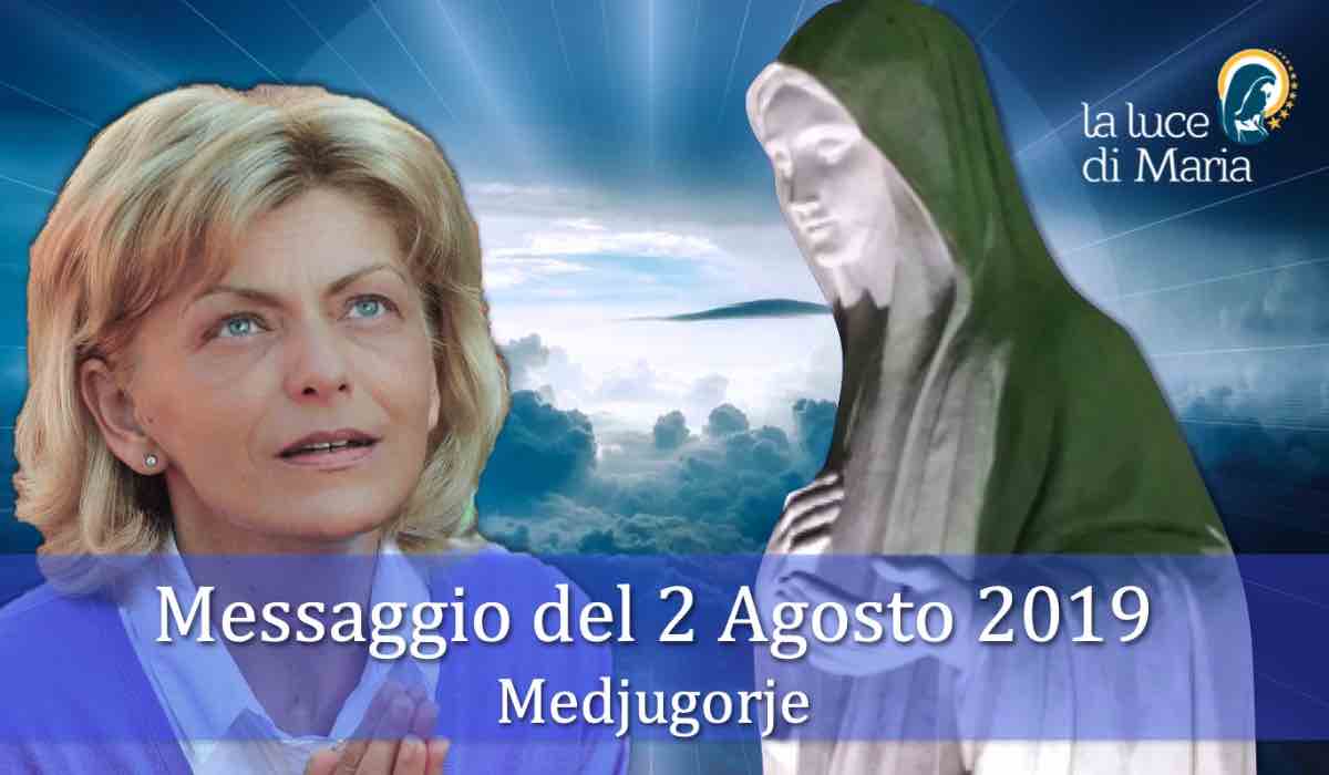 Medjugorje messaggio 2 Agosto