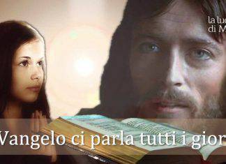 Il Vangelo di oggi ci dice