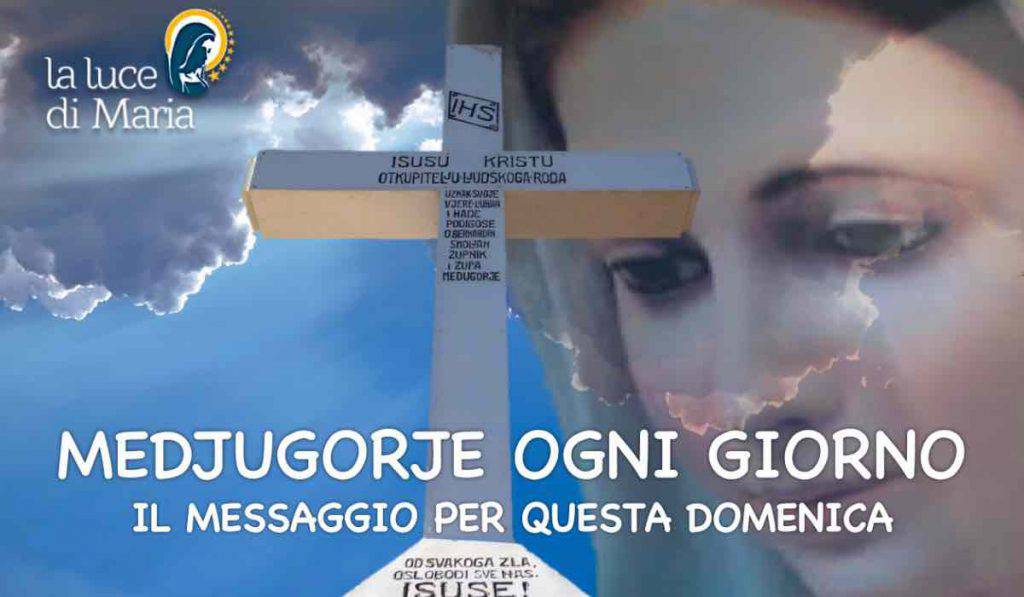 Medjugorje messaggio della domenica