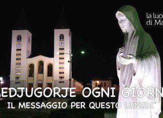 Medjugorje messaggio del lunedì
