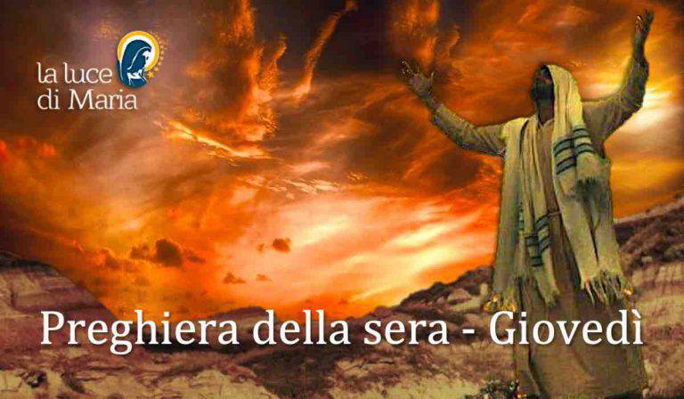 Preghiere Della Sera Di Ringraziamento La Preghiera della sera da recitare oggi 2 Luglio 2020