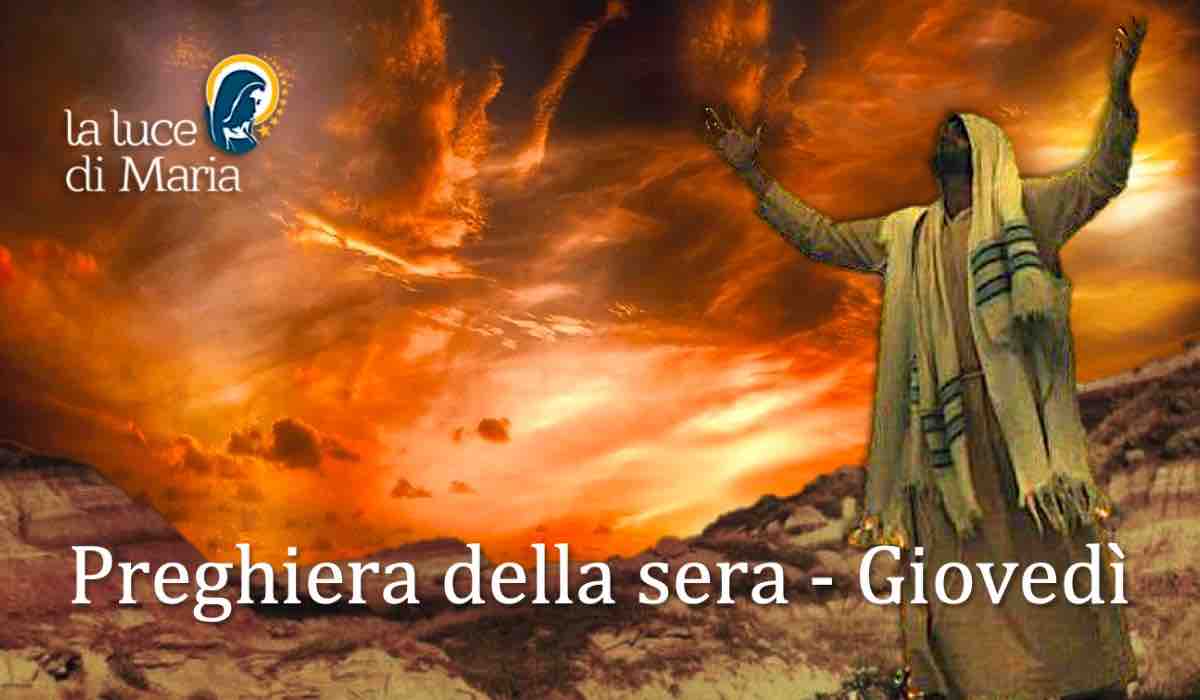 Preghiera della sera del Giovedì