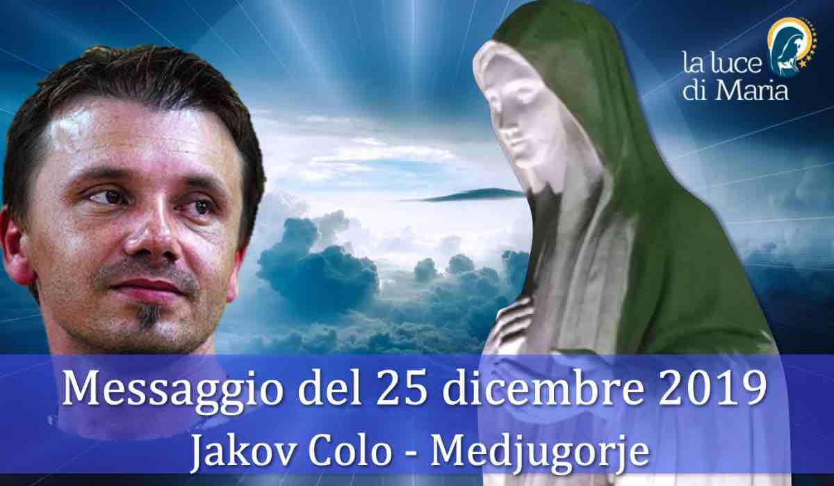 Medjugorje Messaggio 25 Dicembre Jokov