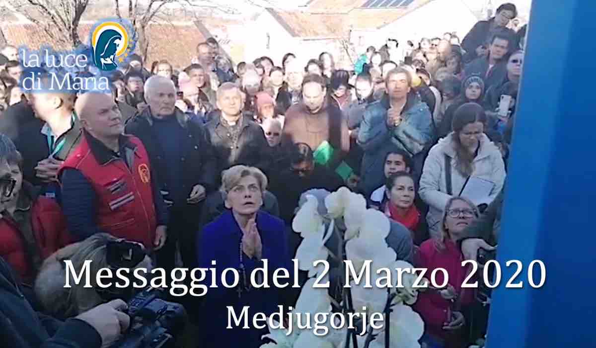 Medjugorje - Messaggio 2 Marzo 2020