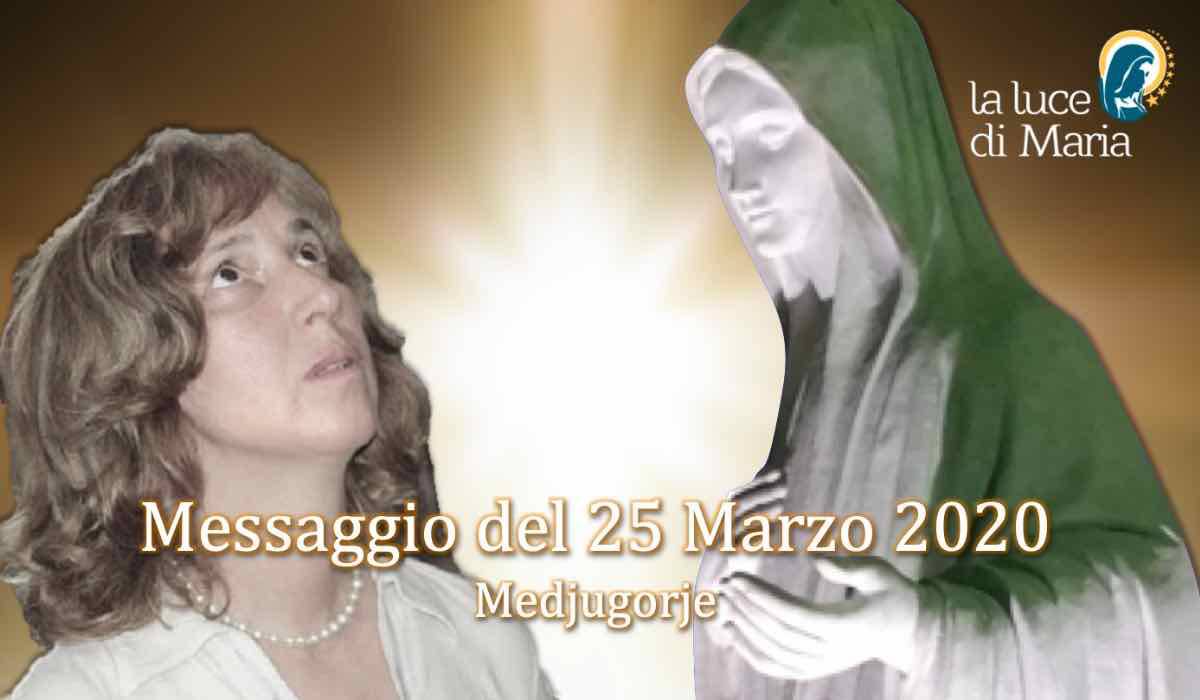 Medjugorje messaggio 25 Marzo 2020