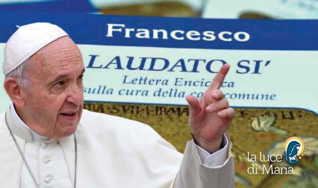 Laudato si - Francesco creato