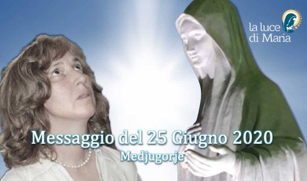 Medjugorje message 25 June 2020