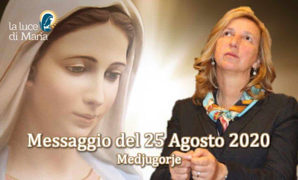 Medjugorje - Messaggio 25 Agosto 2020