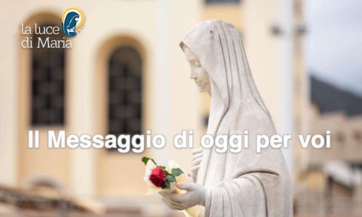 Medjugorje. il messaggio della Madonna per oggi