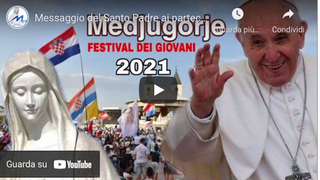 Medjugorje: il Papa vicino ai giovani presenti al 32° Festival Medjugorje: il Papa vicino ai giovani presenti al 32° Festival