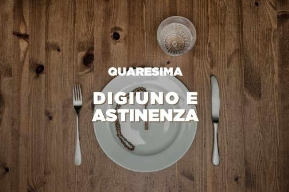 digiuno e astinenza in quaresima