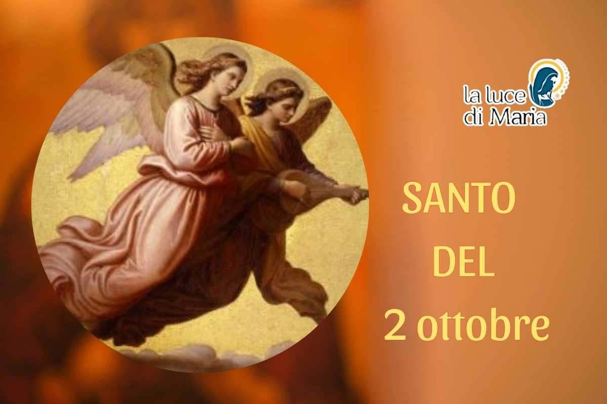 oggi 2 ottobre 232 la festa dei santi angeli custodi l8217amico invisibile che dio ci ha affidato da Lalucedimaria.it oggi 2 ottobre 232 la festa dei santi angeli custodi l8217amico invisibile che dio ci ha affidato