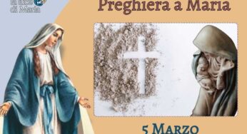 5 marzo: Mercoledì delle Ceneri, la Madonna ci chiama a tornare a Dio