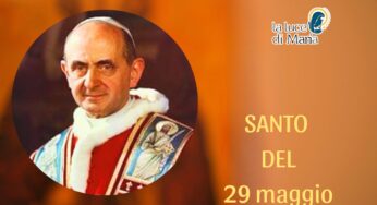 Oggi 29 maggio è San Paolo VI: il Papa che portò a termine il Concilio Vaticano II
