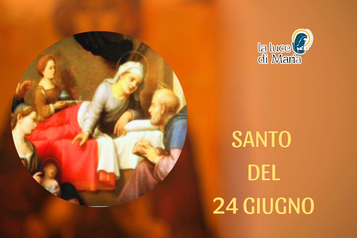 Oggi 24 giugno è la Natività di San Giovanni Battista: la profezia del Signore Gesù Oggi 24 giugno è la Natività di San Giovanni Battista: la profezia del Signore Gesù