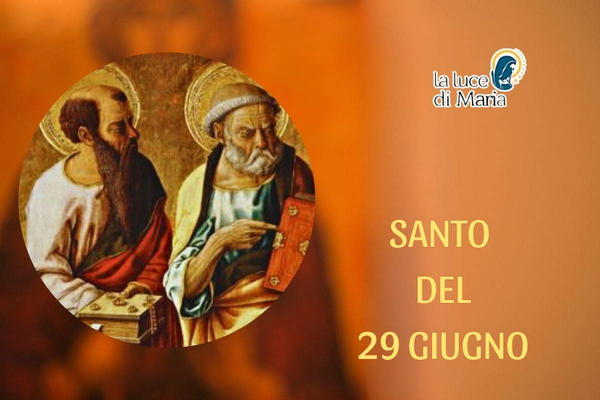 29 giugno, festa dei Santi Pietro e Paolo: pilastri della Chiesa, annunciarono il Vangelo a Roma 29 giugno, festa dei Santi Pietro e Paolo: pilastri della Chiesa, annunciarono il Vangelo a Roma