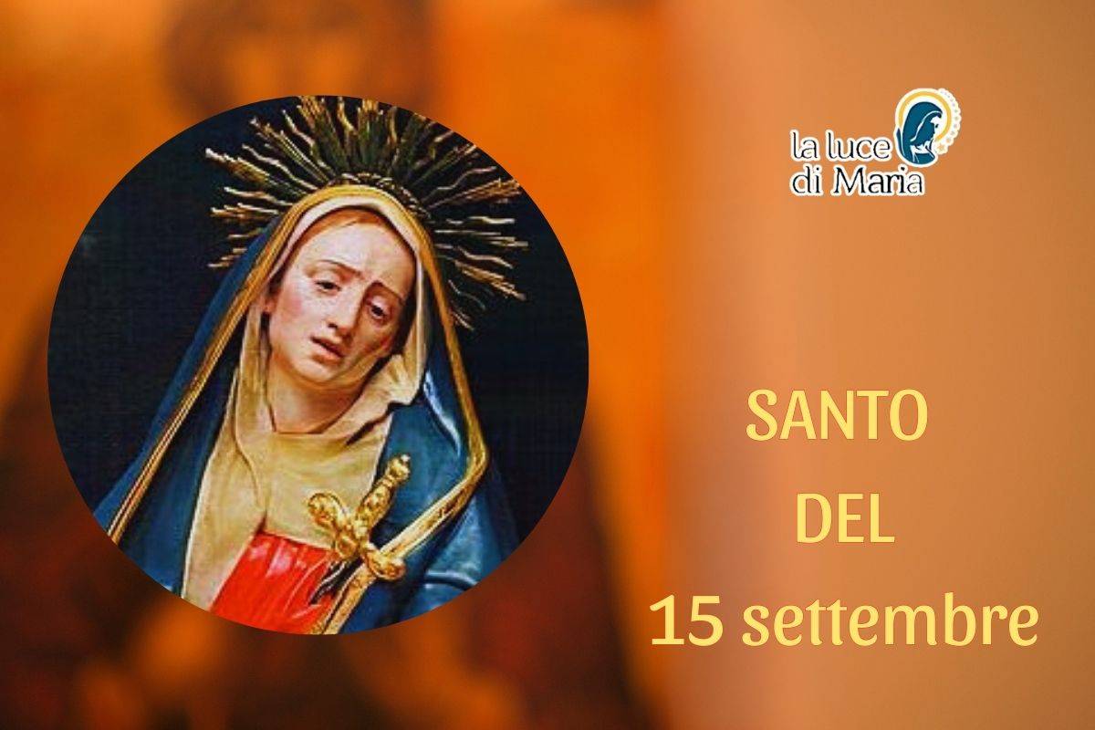 Oggi 15 settembre è la Madonna Addolorata: la Madre conosce il dolore che le trafigge l’anima Oggi 15 settembre è la Madonna Addolorata: la Madre conosce il dolore che le trafigge l’anima