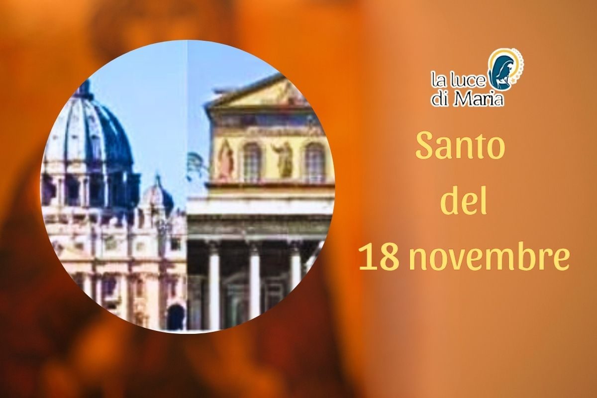 Oggi 18 novembre, Dedicazione delle Basiliche di San Pietro e di San Paolo: il cuore della cristianità Oggi 18 novembre, Dedicazione delle Basiliche di San Pietro e di San Paolo: il cuore della cristianità